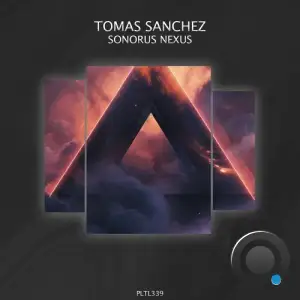  Tomas Sanchez - Sonorus Nexus (2024) 