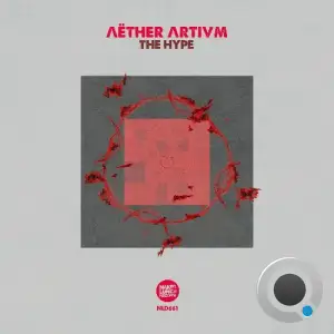  AETHER ARTIVM - The Hype (2024) 