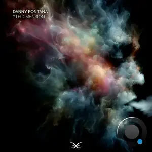  Danny Fontana - 7th Dimension (2024) 