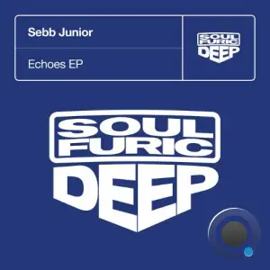  Sebb Junior - Echoes (2024) 