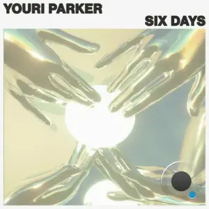  Youri Parker - Six Days (2024) 