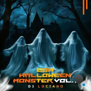  DJ Luciano - EDM Halloween Monster, Vol. 1 (2024) 