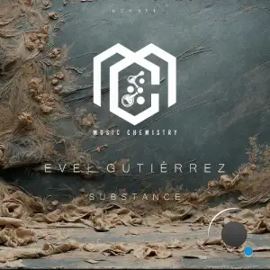  Evel Gutierrez - Substance (2024) 