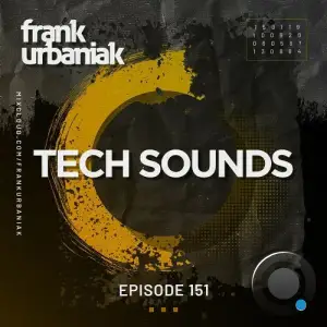  Frank Urbaniak - Tech Sounds 151 (2024-09-20) 