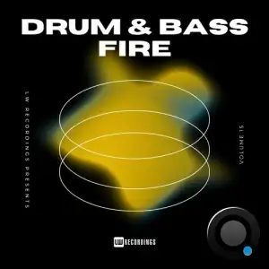  Drum & Bass Fire, Vol. 15 (2024) 