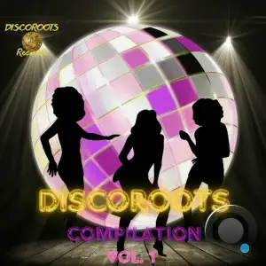  Discoroots Compilation, Vol. 1 (2024) 