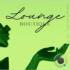  Lounge Boutique, Vol. 2 (2024) 