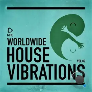  Worldwide House Vibrations Vol. 2 (2024) 