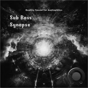  Sub Bass Synapse (Quality Sound for Audiophiles) (2024) 