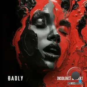  Insolence & Rekkt - Badly (2024) 