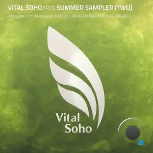  Vital Soho Pres. Summer Sampler (Two) (2024) 