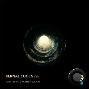  Fuerteventura Deep Sound - Kernal Coolness (2024) 