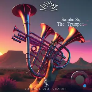  Sambo Sq - The Trumpet (2024) 