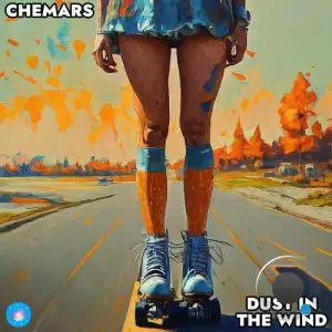  Chemars - Dust In The Wind (2024) 