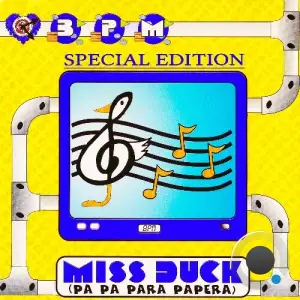  B.P.M. - Miss Duck (Pa Pa Para Papera) (Special Edition) (2024) 