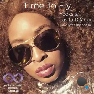  Yooks & Tasita D'Mour - Time To Fly (2024) 