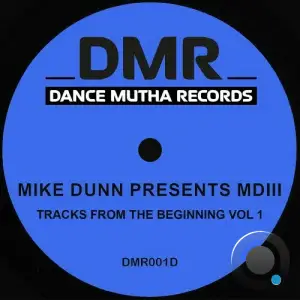  Mike Dunn - Tracks From The Beginning Vol 1 (2024) 