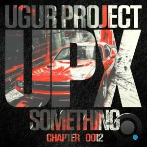  Ugur Project - Something (2024) 