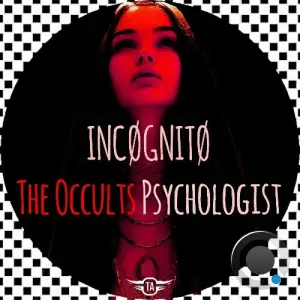  INCøGNITø - The Occults Psychologist (2024) 