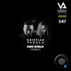  Cristian Varela B2b Miss Sheila - Cristian Varela Radio Show 547 (2024-09-21) 