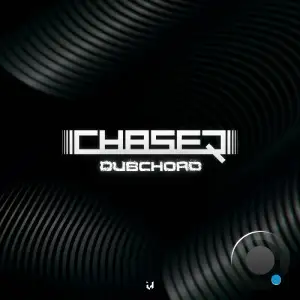  Chaser - Dubchord (2024) 