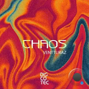  Ventturaz - Chaos (2024) 