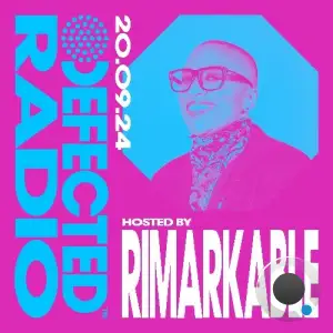  Rimarkable - Defected In The House (24 September 2024) (2024-09-24) 