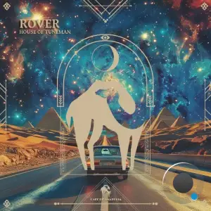  House Of Tuneman - Rover (2024) 