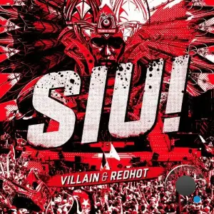  Villain & RedHot - SIU! (2024) 