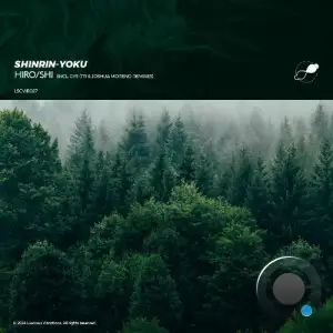  HIRO/SHI - Shinrin-Yoku (2024) 