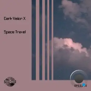  Dark Vision X - Space Travel (2024) 