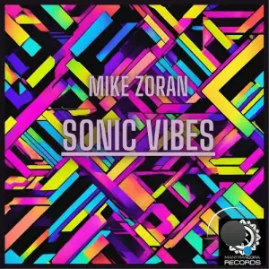  Mike Zoran - Sonic Vibes (2024) 