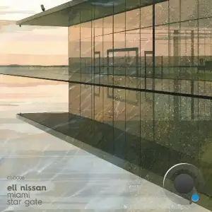  Eli Nissan - Miami / Star Gate (2024) 