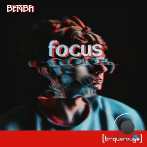  Beriba - Focus (2024) 