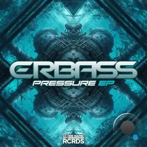  ERBass - Pressure (2024) 