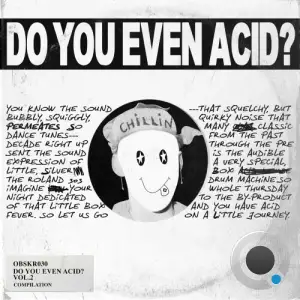  Do You Even Acid, Vol. 2 (2024) 