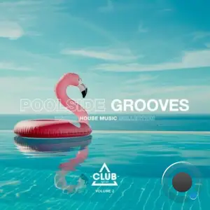  Poolside Grooves, Vol. 2 (2024) 