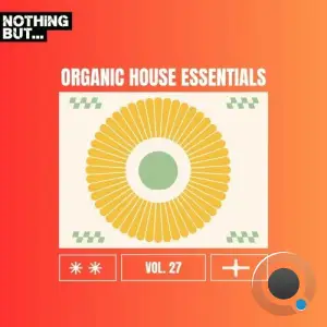  Nothing But... Organic House Essentials, Vol. 27 (2024) 