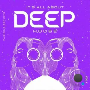  It's All About Deep-House, Vol. 1 (2024) 