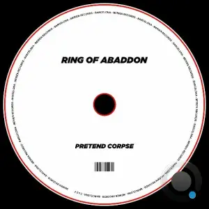  Ring Of Abaddon - Pretend Corpse (2024) 