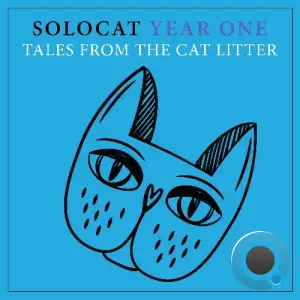  SOLOCAT Year One - Tales From The Cat Litter (2024) 