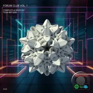  Forum Club Vol 1 (Compiled & Mixed by thnx my god) (2024) 