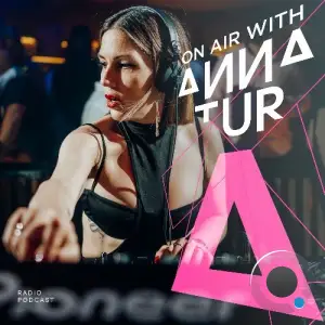  Anna Tur - On Air 217 (2024-09-28) 