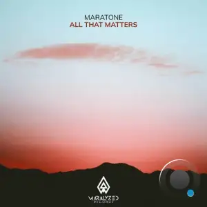  Maratone - All That Matters (2024) 