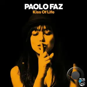  Paolo Faz - Kiss Of Life (2024) 