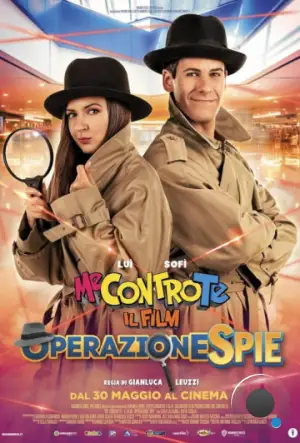 Я или ты: Шпионаж / Me Contro Te - Il film: Operazione Spie (2024)