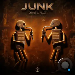  Caront & Pillotti - Junk (2024) 