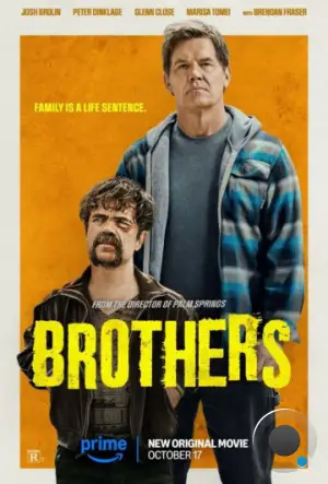 Братья / Brothers (2024)