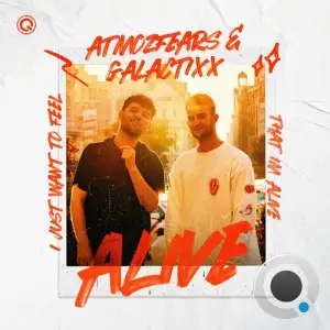  Atmozfears & Galactixx - Alive (2024) 