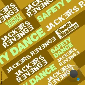  Jackers Revenge - Safety Dance (2024) 